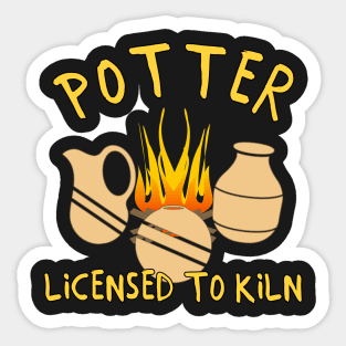 Potter Licensed To Kiln Sticker